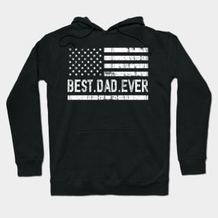 Father's Day Best Dad Ever with US American Flag Hoodie